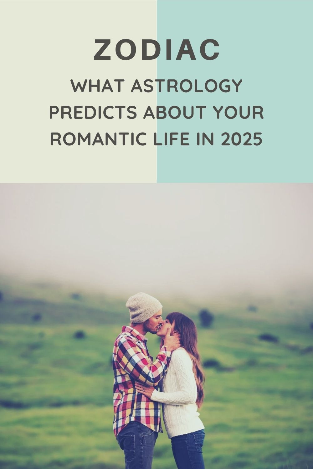 What Astrology Predicts About Your Romantic Life in 2025