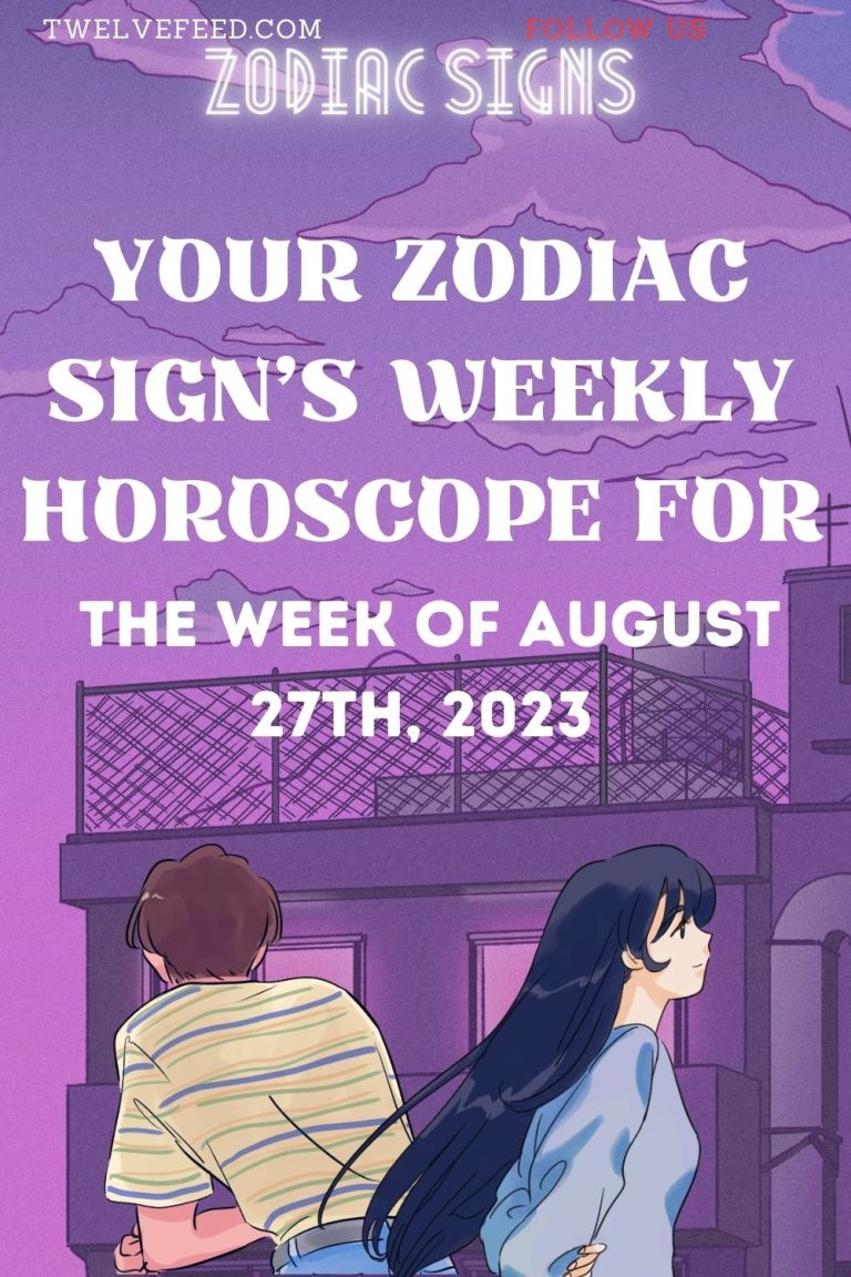 your-zodiac-sign-s-weekly-horoscope-for-the-week-of-august-27th-2023