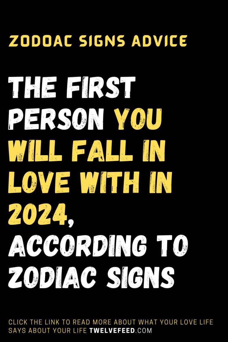 The First Person You Will Fall In Love With In 2024 According To   13 12 768x1152 