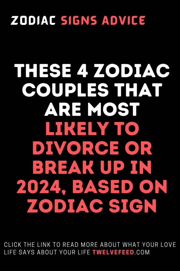 These 4 Zodiac Couples That Are Most Likely To Divorce Or Break Up In   18 1 768x1152 