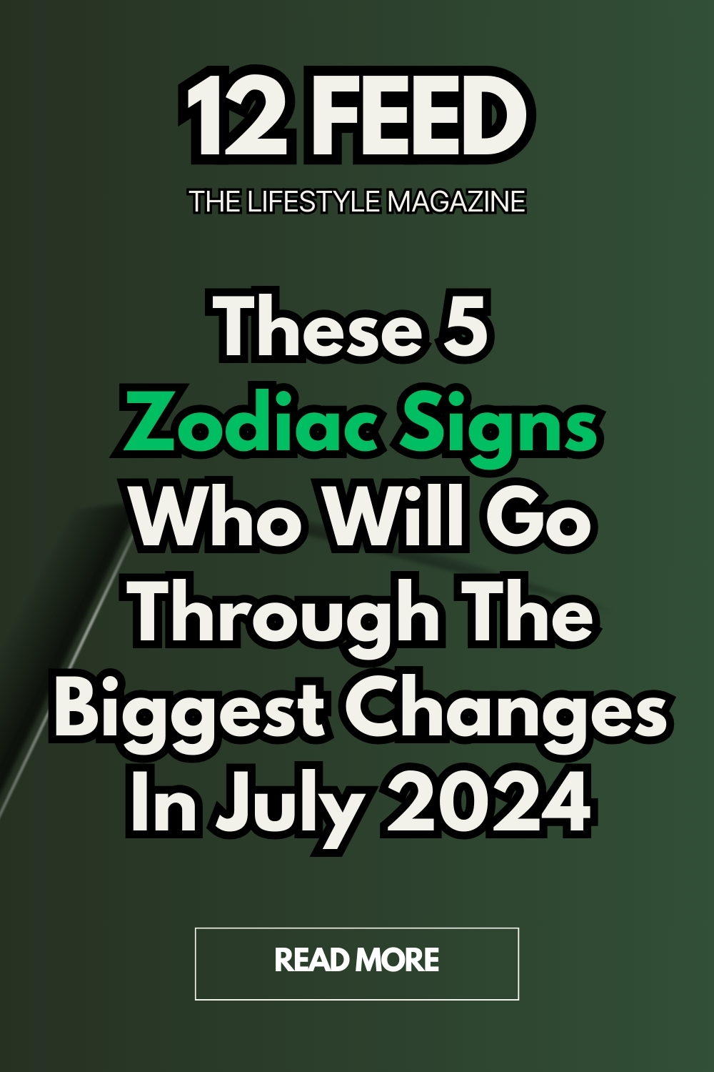 These 5 Zodiac Signs Who Will Go Through The Biggest Changes In July 2024