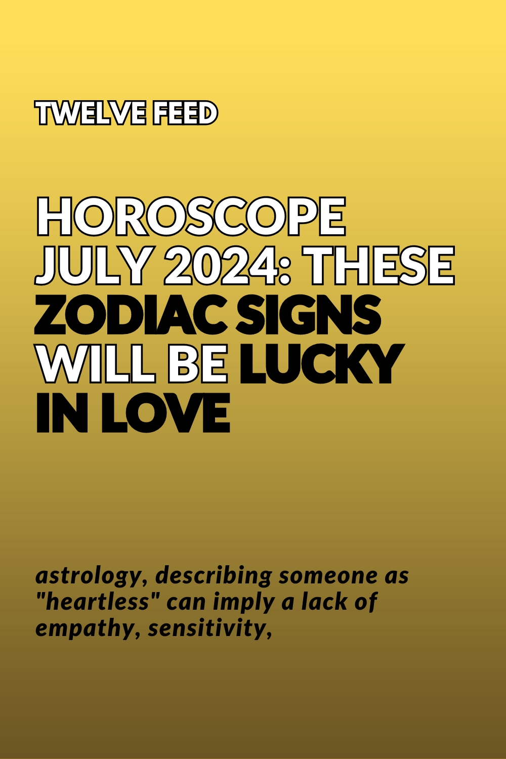 Horoscope July 2024: These Zodiac Signs Will Be Lucky In Love