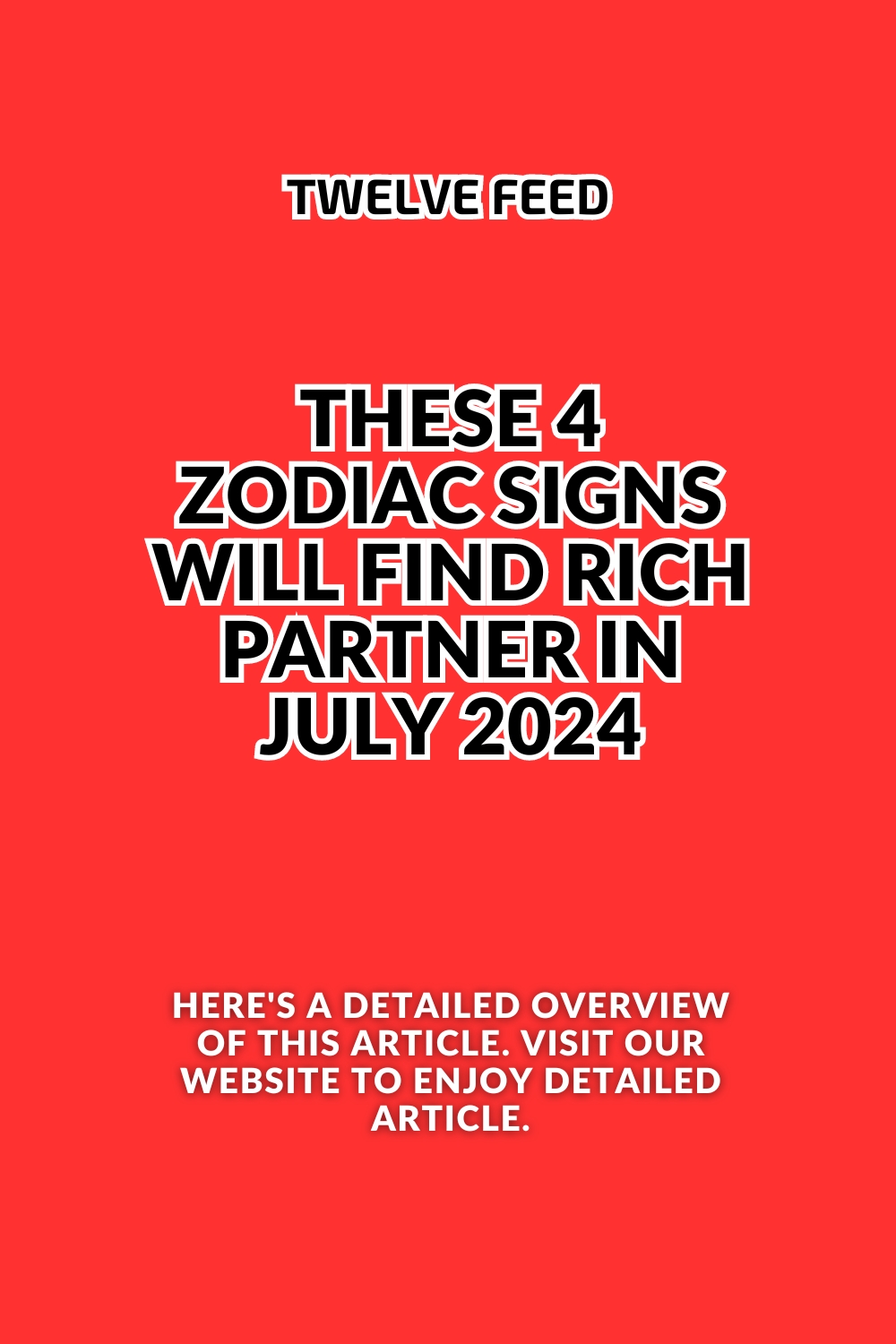 These 4 Zodiac Signs Will Find Rich Partner In July 2024