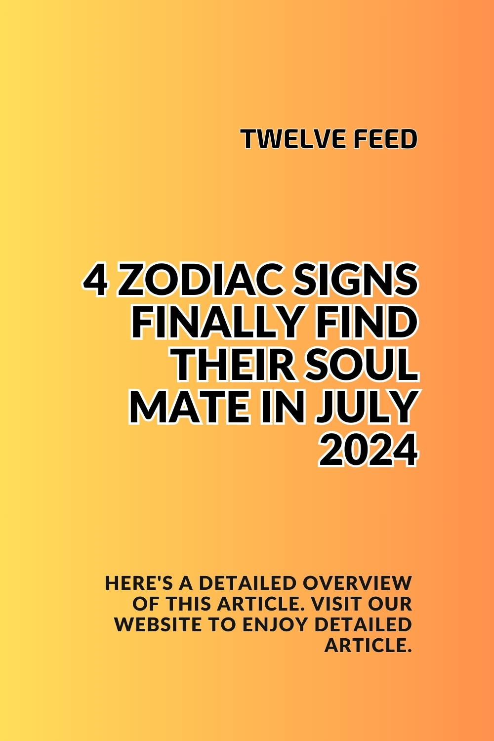 4 Zodiac Signs Finally Find Their Soul Mate In July 2024