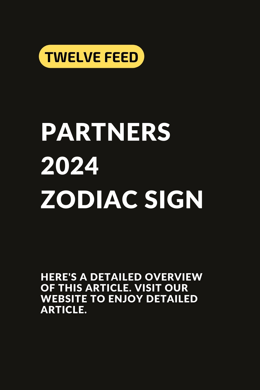 Partners 2024 Zodiac Sign