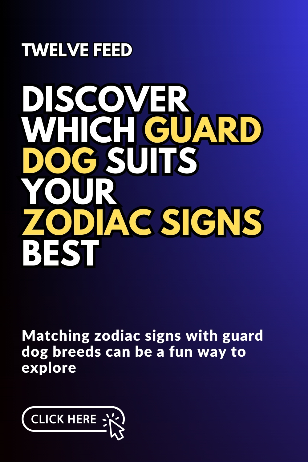 Discover Which Guard Dog Suits Your Zodiac Signs Best