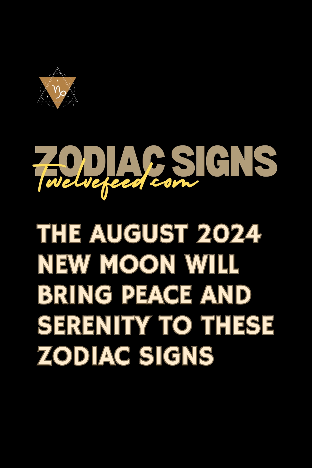 The August 2024 New Moon Will Bring Peace And Serenity To These Zodiac Signs