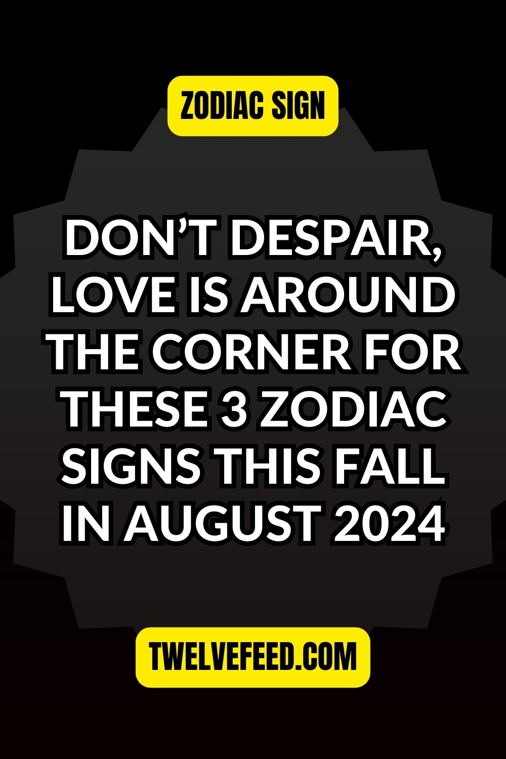 Don’t Despair, Love Is Around The Corner For These 3 Zodiac Signs This Fall In August 2024