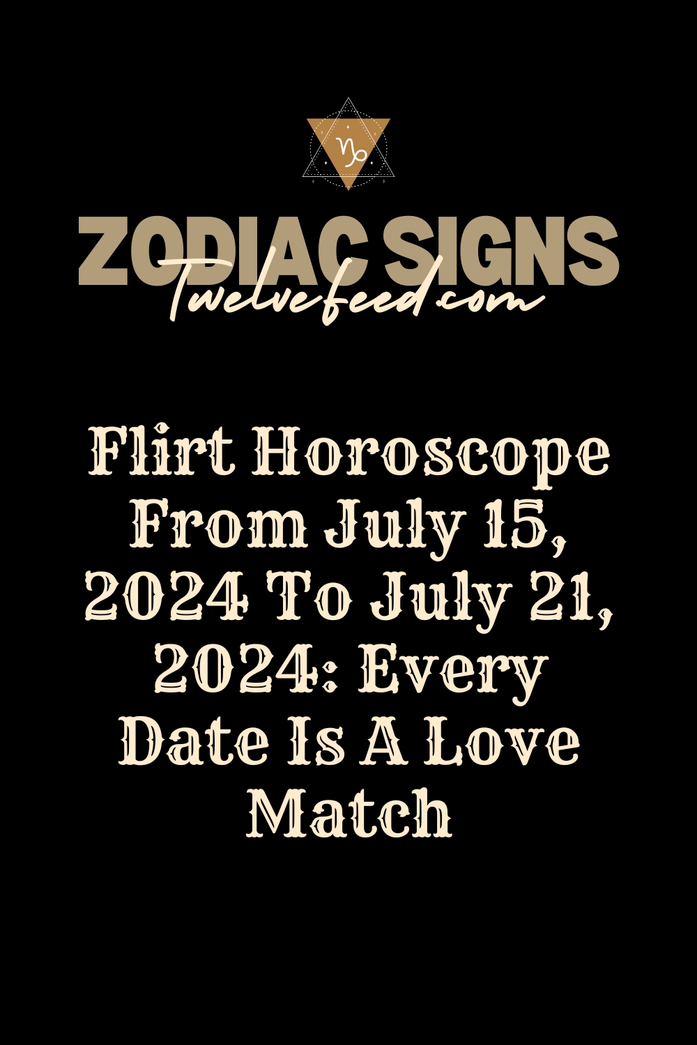 Flirt Horoscope From July 15, 2024 To July 21, 2024: Every Date Is A Love Match