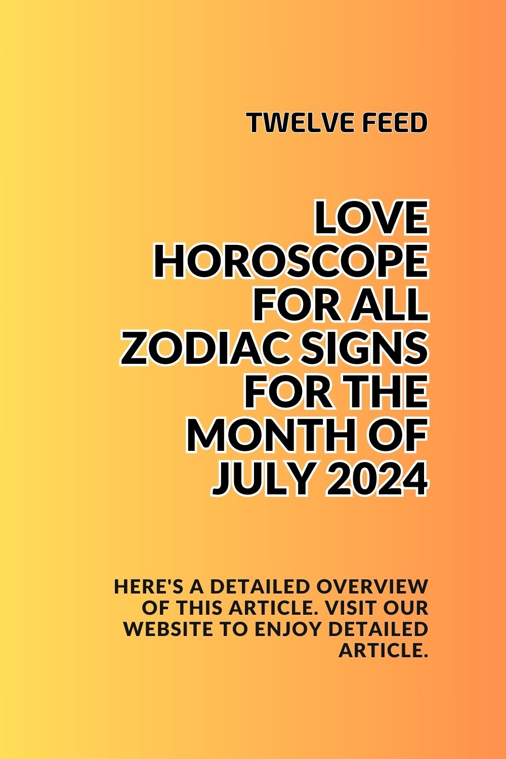 Love Horoscope For All Zodiac Signs For The Month Of July 2024