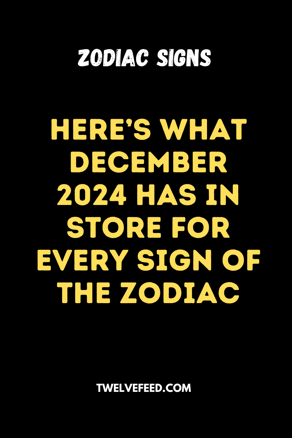 Here’s What December 2024 Has In Store For Every Sign Of The Zodiac
