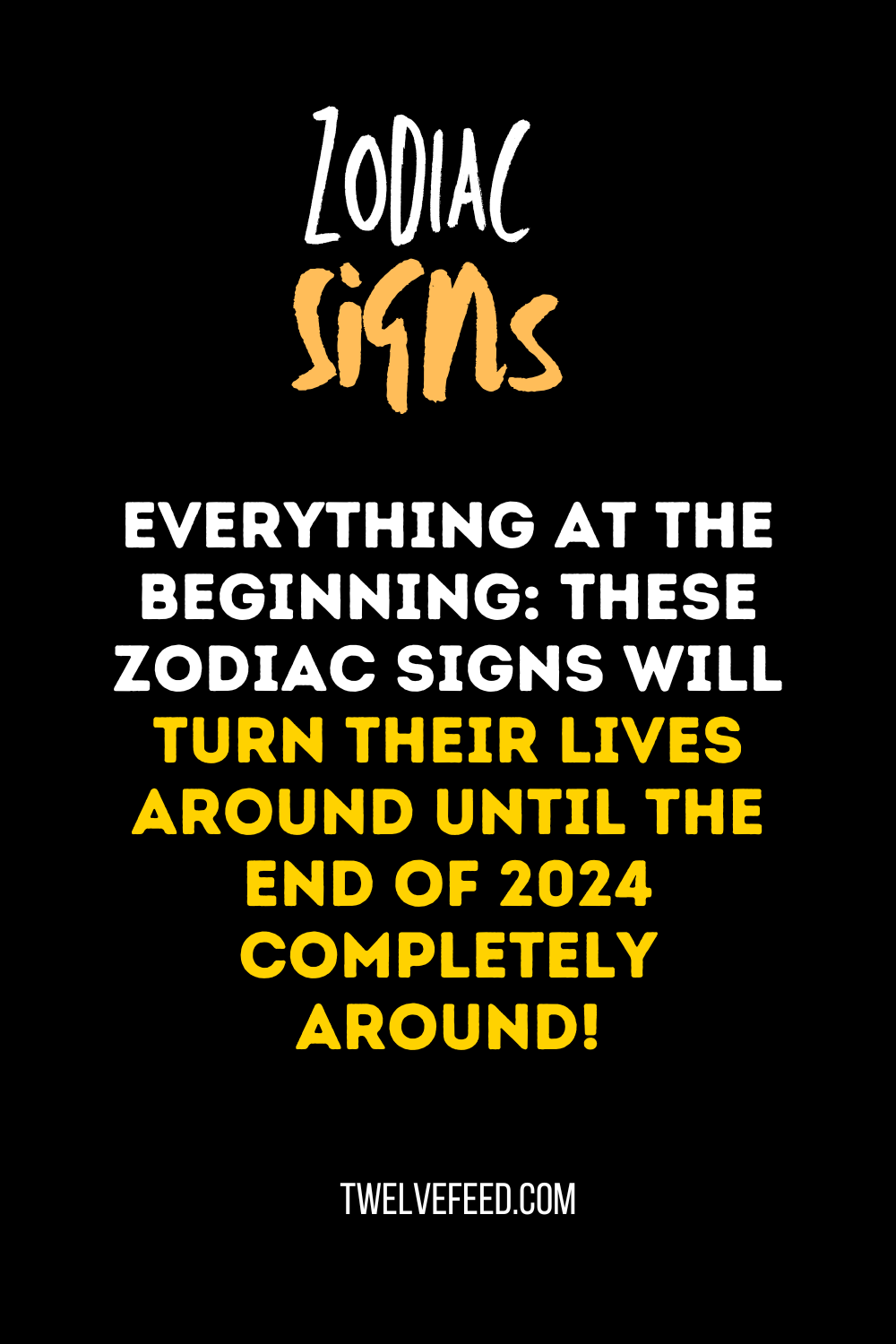 Everything At The Beginning: These Zodiac Signs Will Turn Their Lives Around Until The End Of 2024 Completely Around!