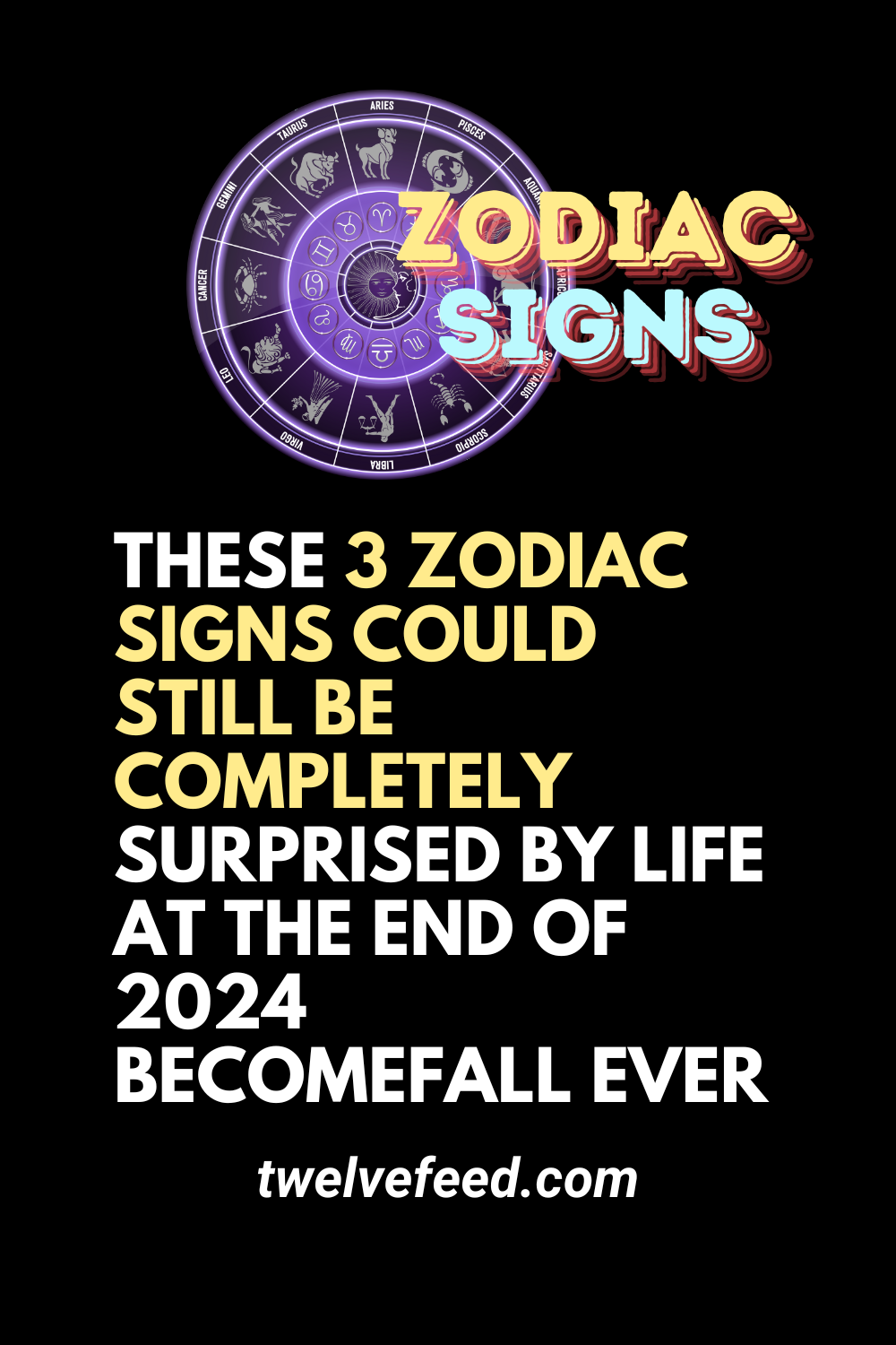 These 3 Zodiac Signs Could Still Be Completely Surprised By Life At The End Of 2024 Become