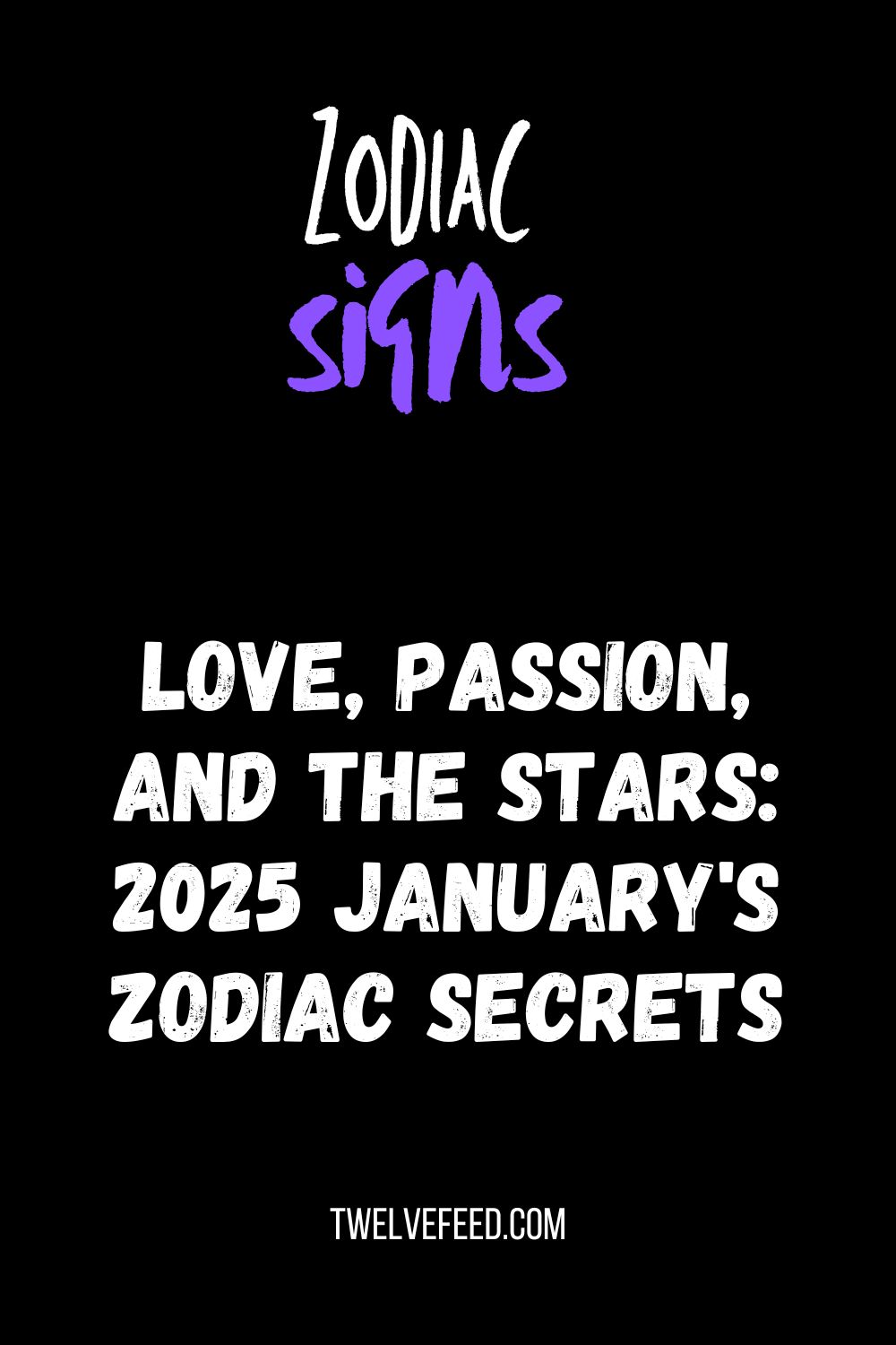 2025 January Zodiac Signs and Their Love Life Trends