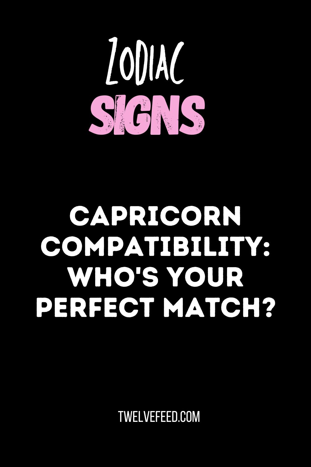 Capricorn Compatibility: Who's Your Perfect Match?