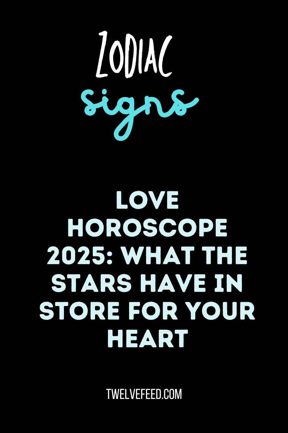 Love Horoscope 2025: What the Stars Have in Store for Your Heart