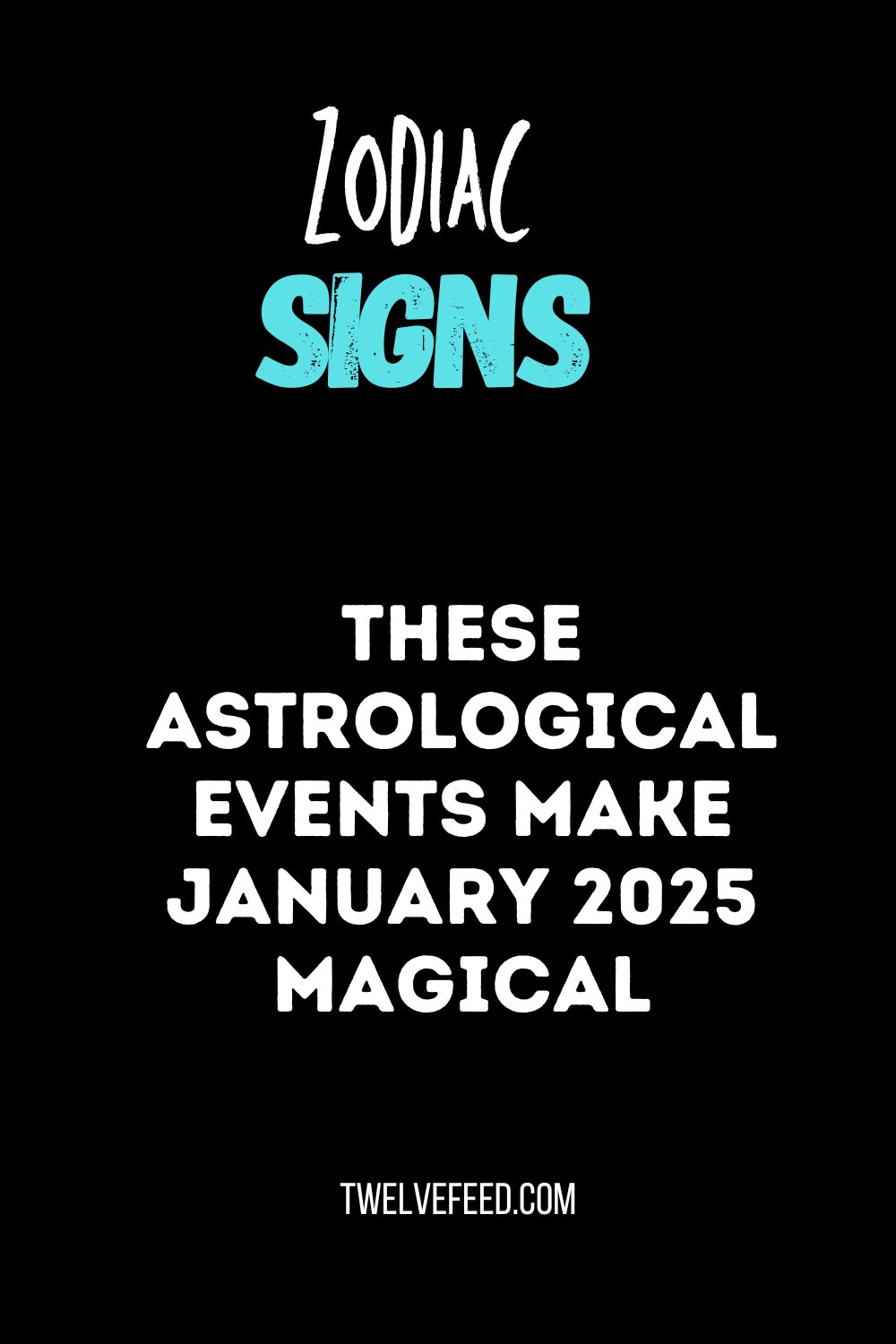 These astrological events make January 2025 magical