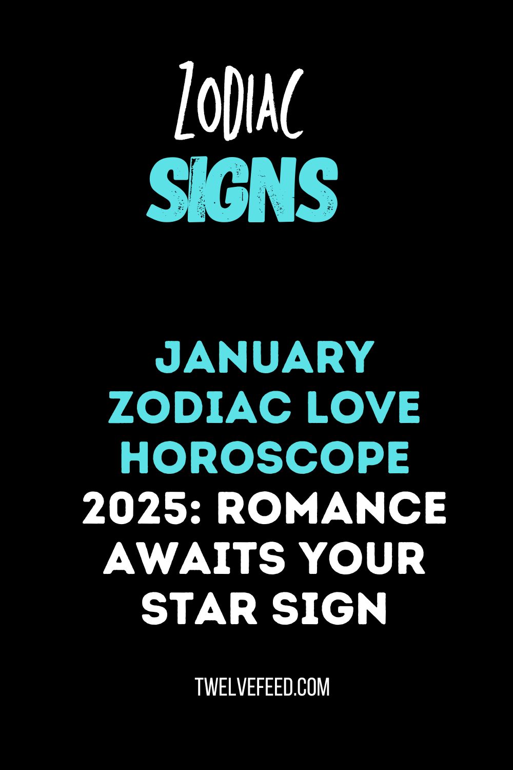 January Zodiac Love Horoscope 2025: Romance Awaits Your Star Sign