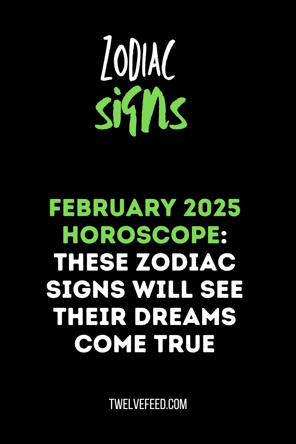 February 2025 Horoscope: These Zodiac Signs Will See Their Dreams Come True