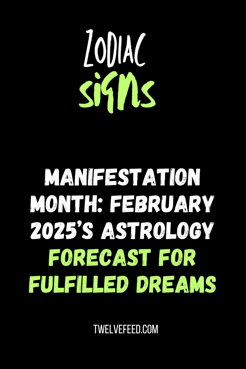 Manifestation Month: February 2025’s Astrology Forecast for Fulfilled Dreams