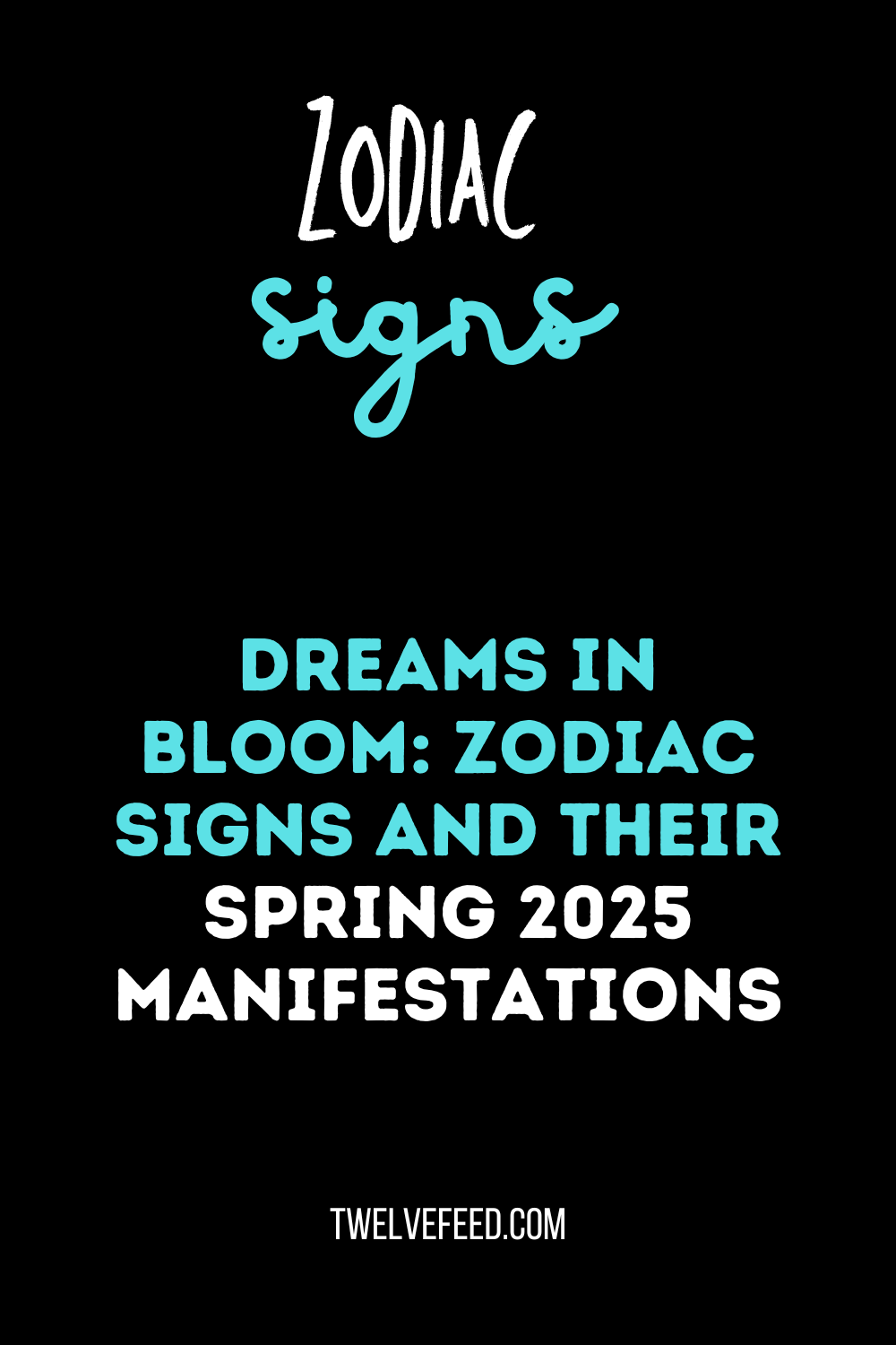 Dreams in Bloom: Zodiac Signs and Their Spring 2025 Manifestations