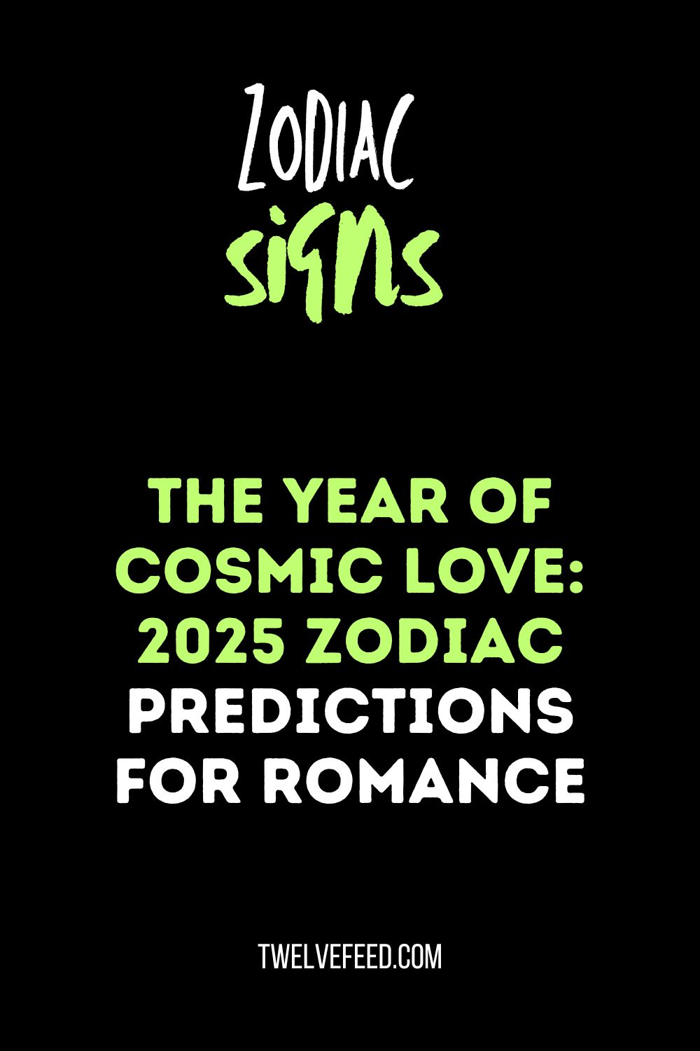 The Year of Cosmic Love: 2025 Zodiac Predictions for Romance