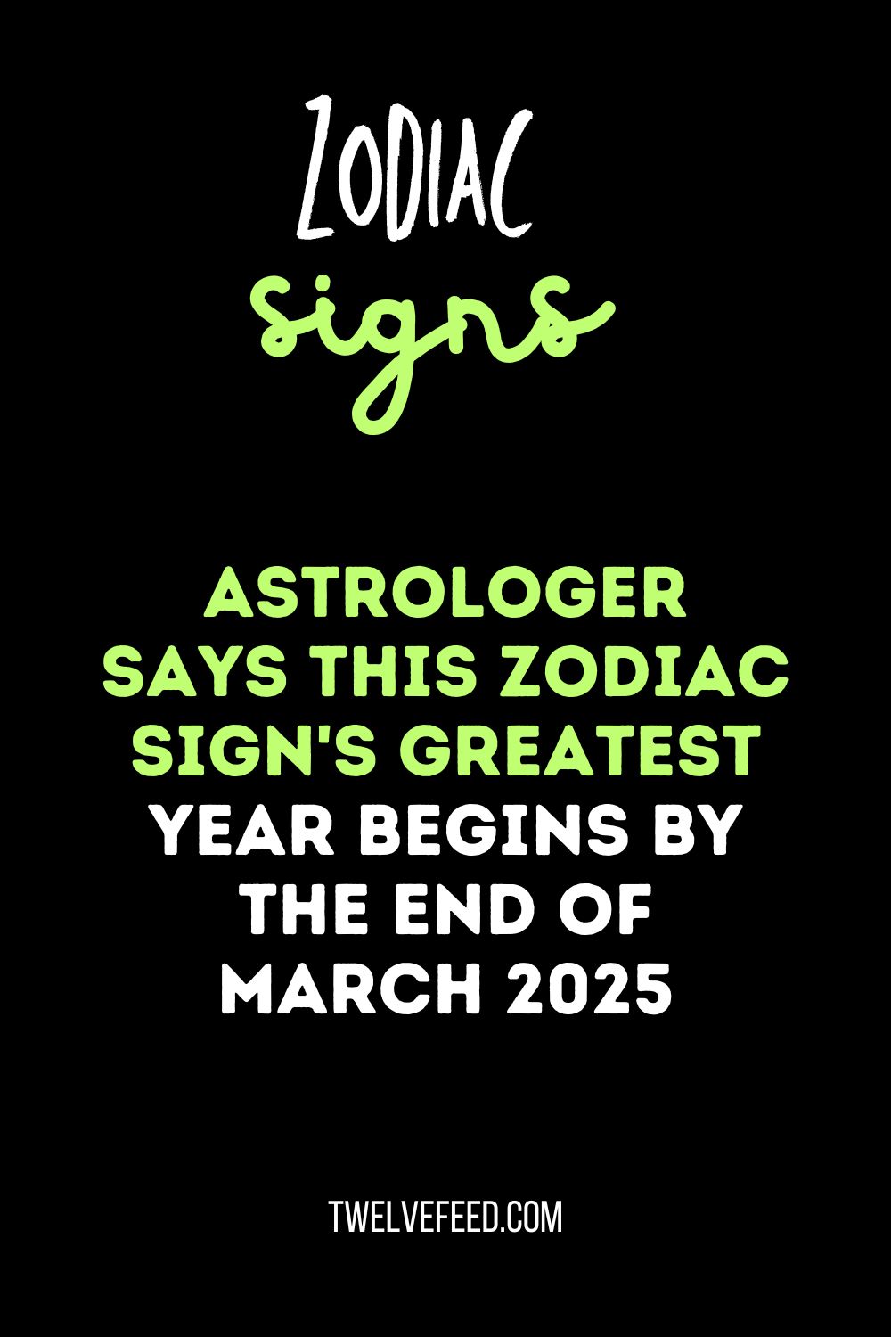 Astrologer Says This Zodiac Sign's Greatest Year Begins By The End Of March 2025