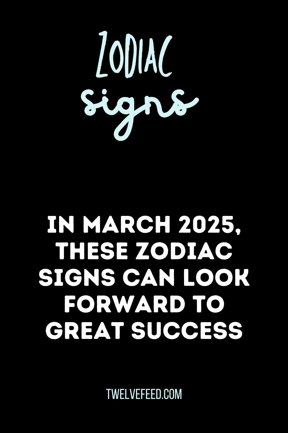 In March 2025, These Zodiac Signs Can Look Forward To Great Success