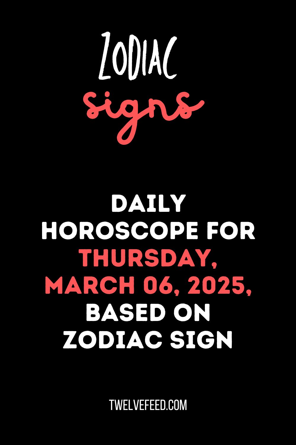 Daily Horoscope For Thursday, March 06, 2025, Based On Zodiac Sign