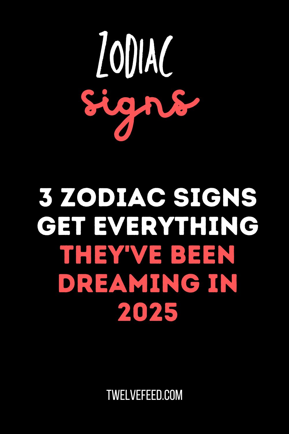 3 Zodiac Signs Get Everything They've Been Dreaming In 2025