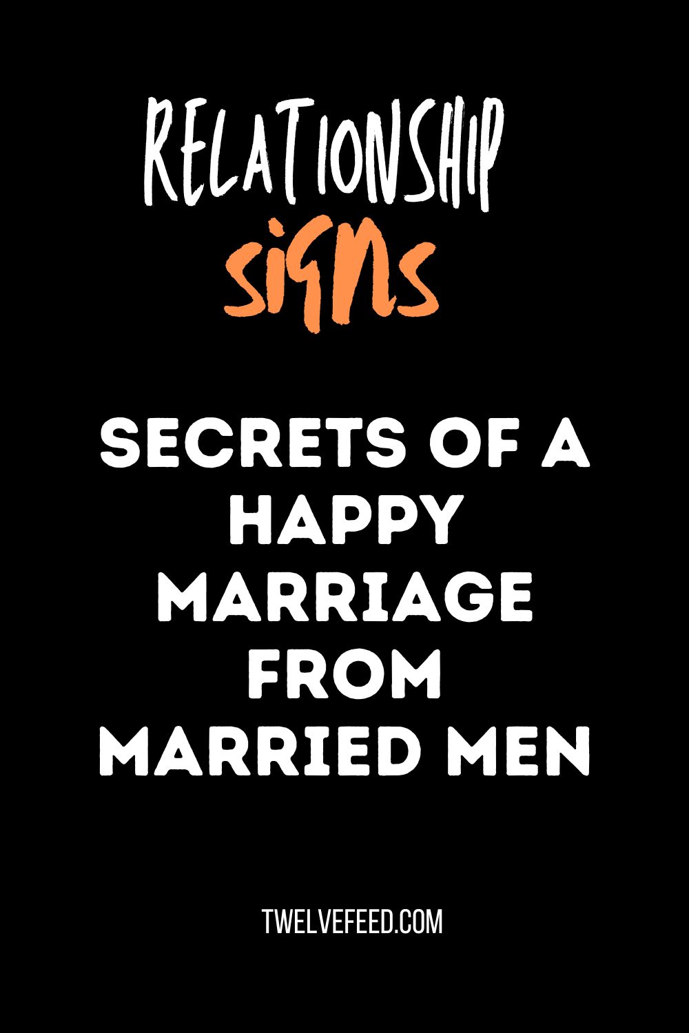 Secrets of a Happy Marriage from Married Men