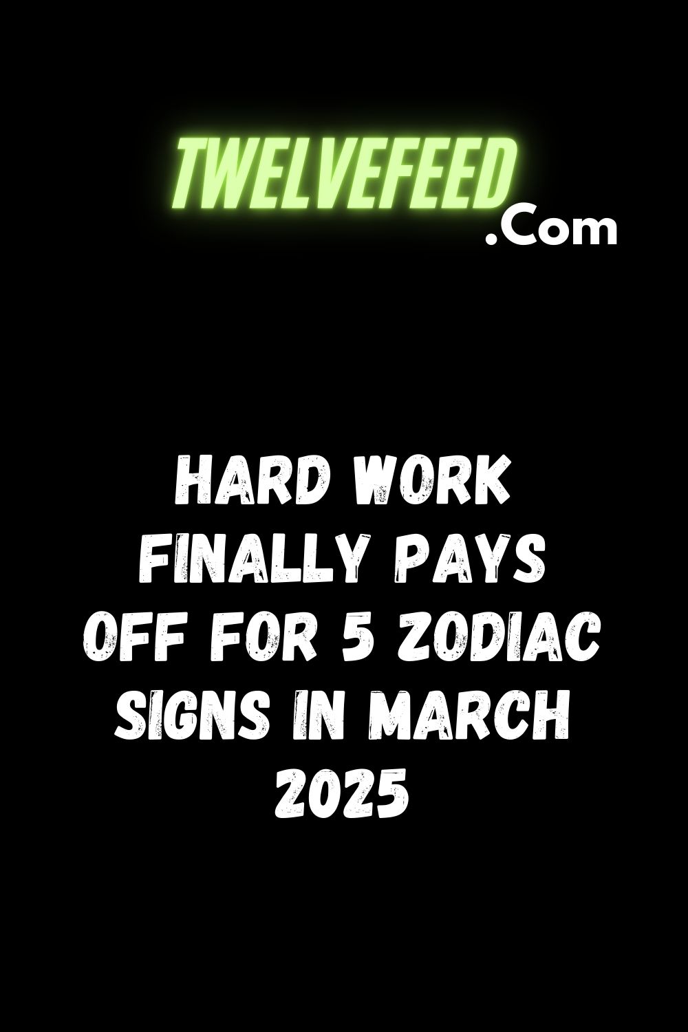 Hard Work Finally Pays Off For 5 Zodiac Signs In March 2025