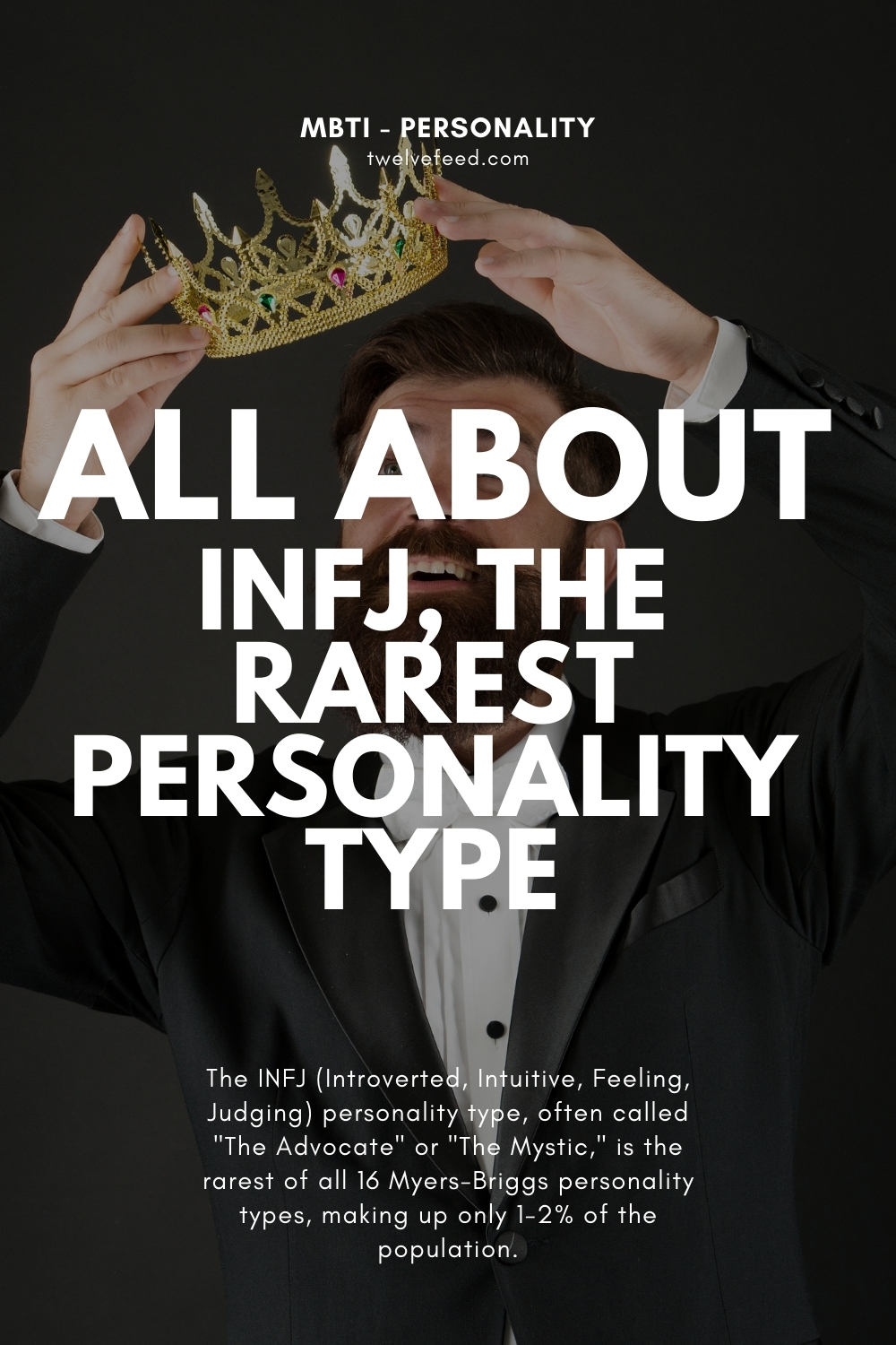 All About INFJ, The Rarest Personality Type