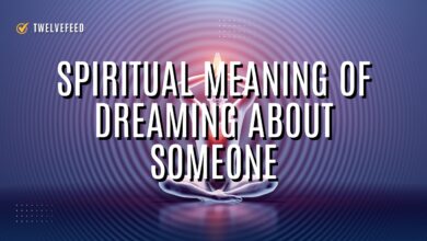 Spiritual Meaning of Dreaming About Someone