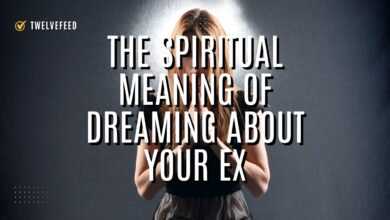 The Spiritual Meaning of Dreaming About Your Ex