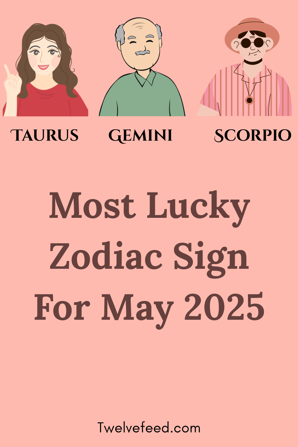 Most Lucky Zodiac Sign For May 2025