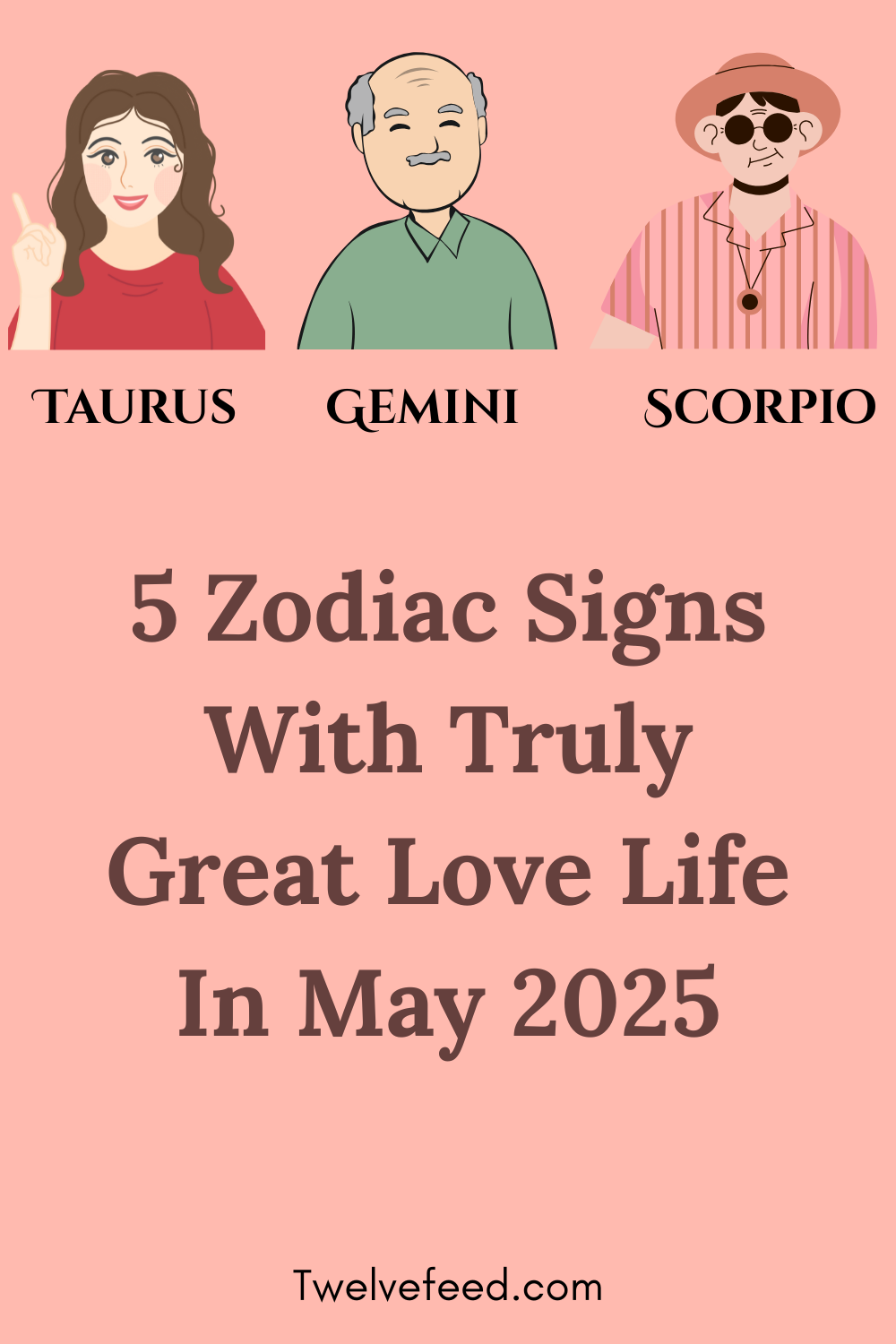 5 Zodiac Signs With Truly Great Love Life In May 2025