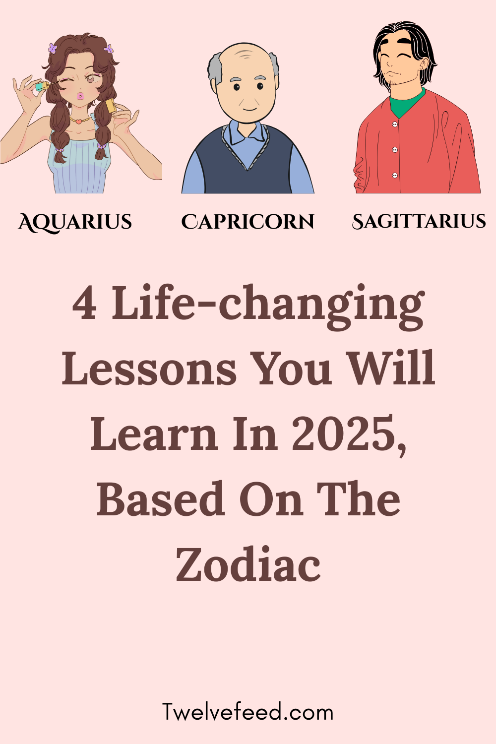 4 Life-changing Lessons You Will Learn In 2025, Based On The Zodiac