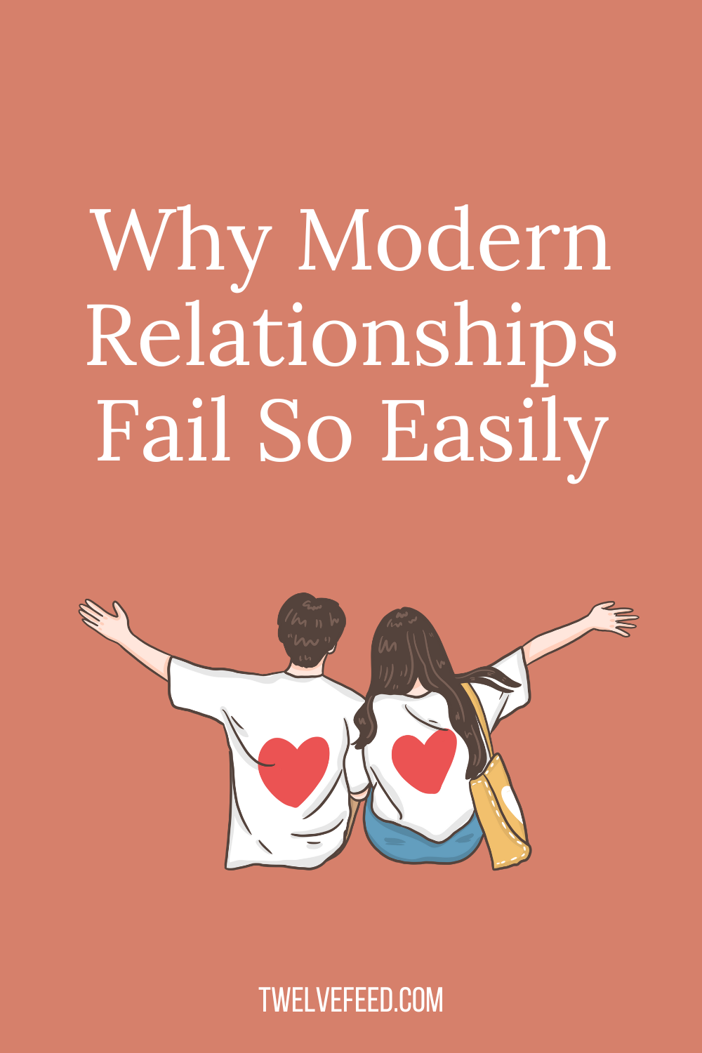 Why Modern Relationships Fail So Easily