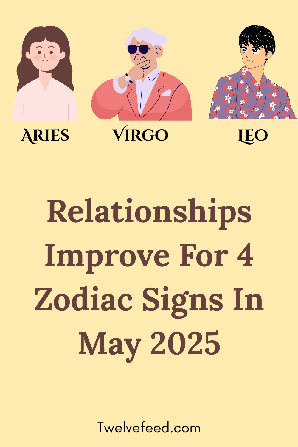 Relationships Improve For 4 Zodiac Signs In May 2025