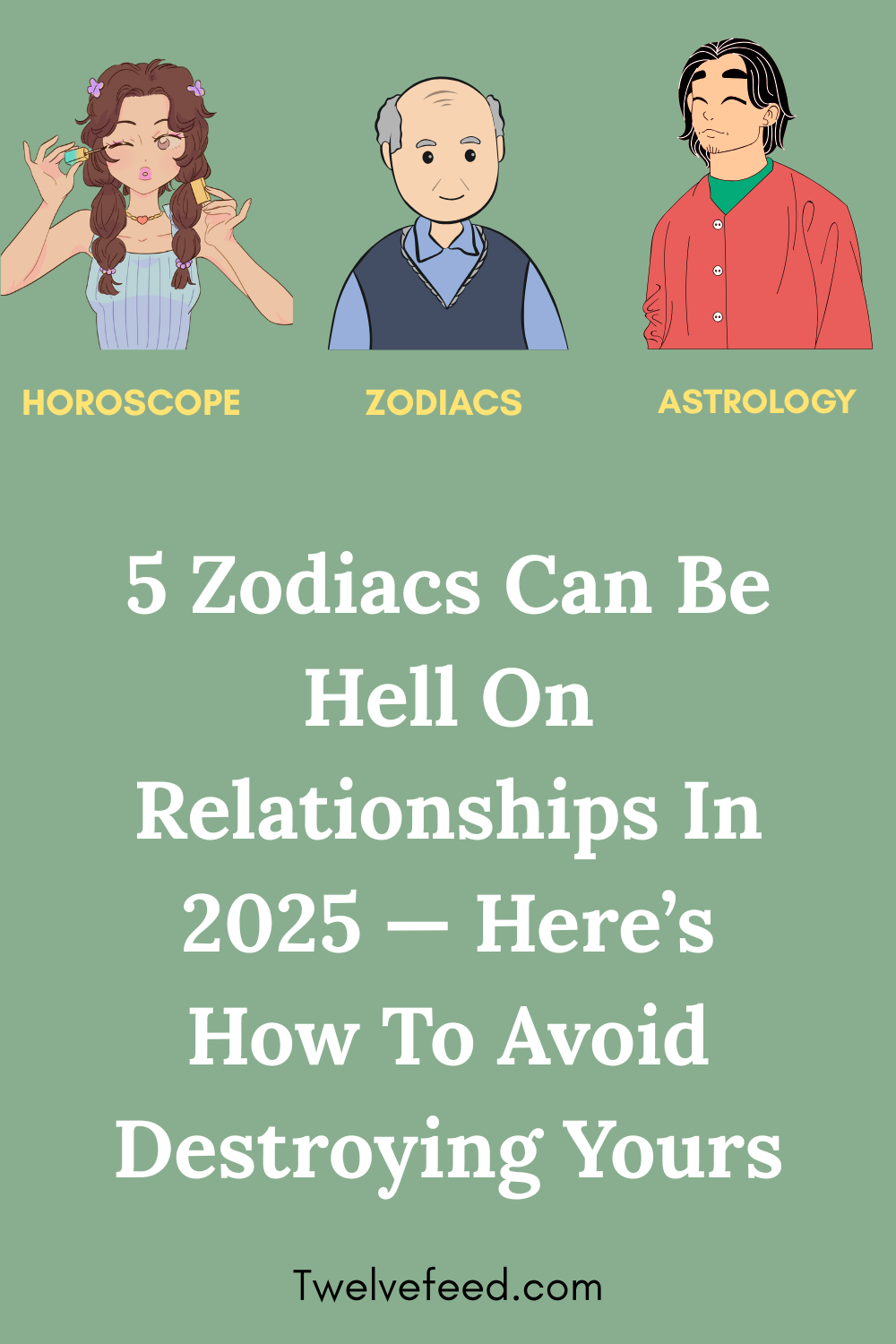 5 Zodiacs Can Be Hell On Relationships In 2025 — Here’s How To Avoid Destroying Yours