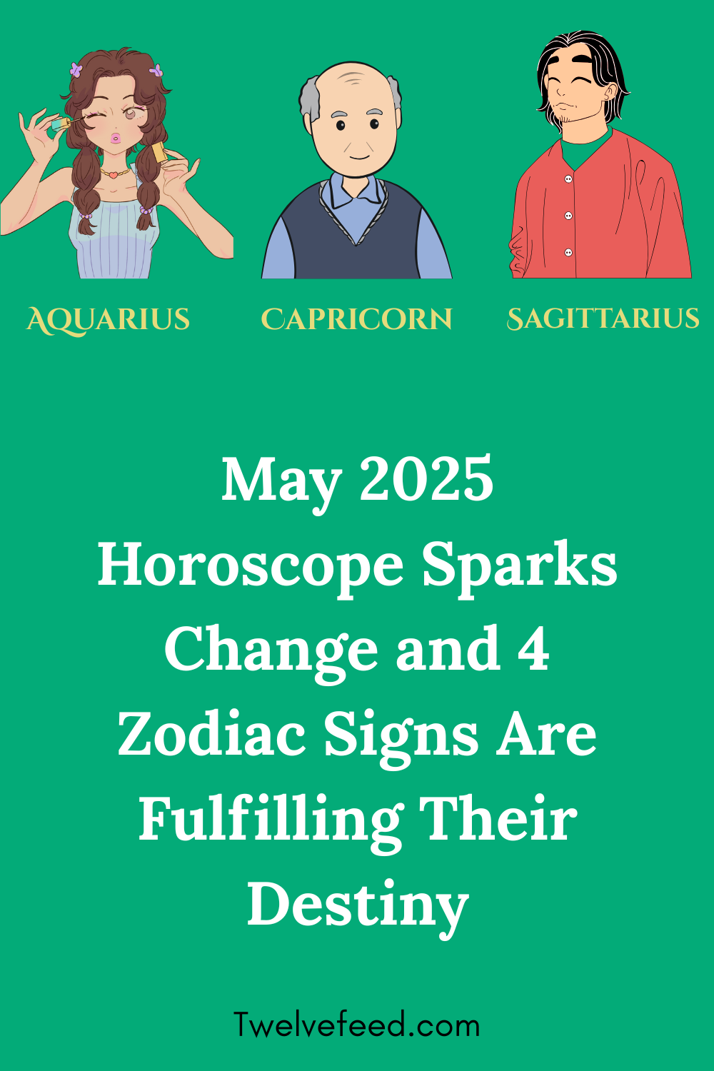 May 2025 Horoscope Sparks Change and 4 Zodiac Signs Are Fulfilling Their Destiny