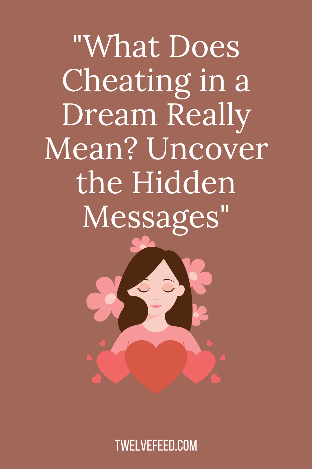 "What Does Cheating in a Dream Really Mean? Uncover the Hidden Messages"