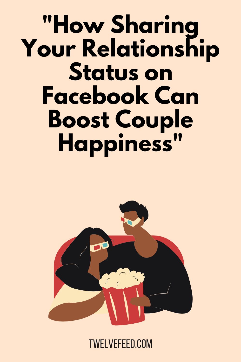 "How Sharing Your Relationship Status on Facebook Can Boost Couple Happiness"