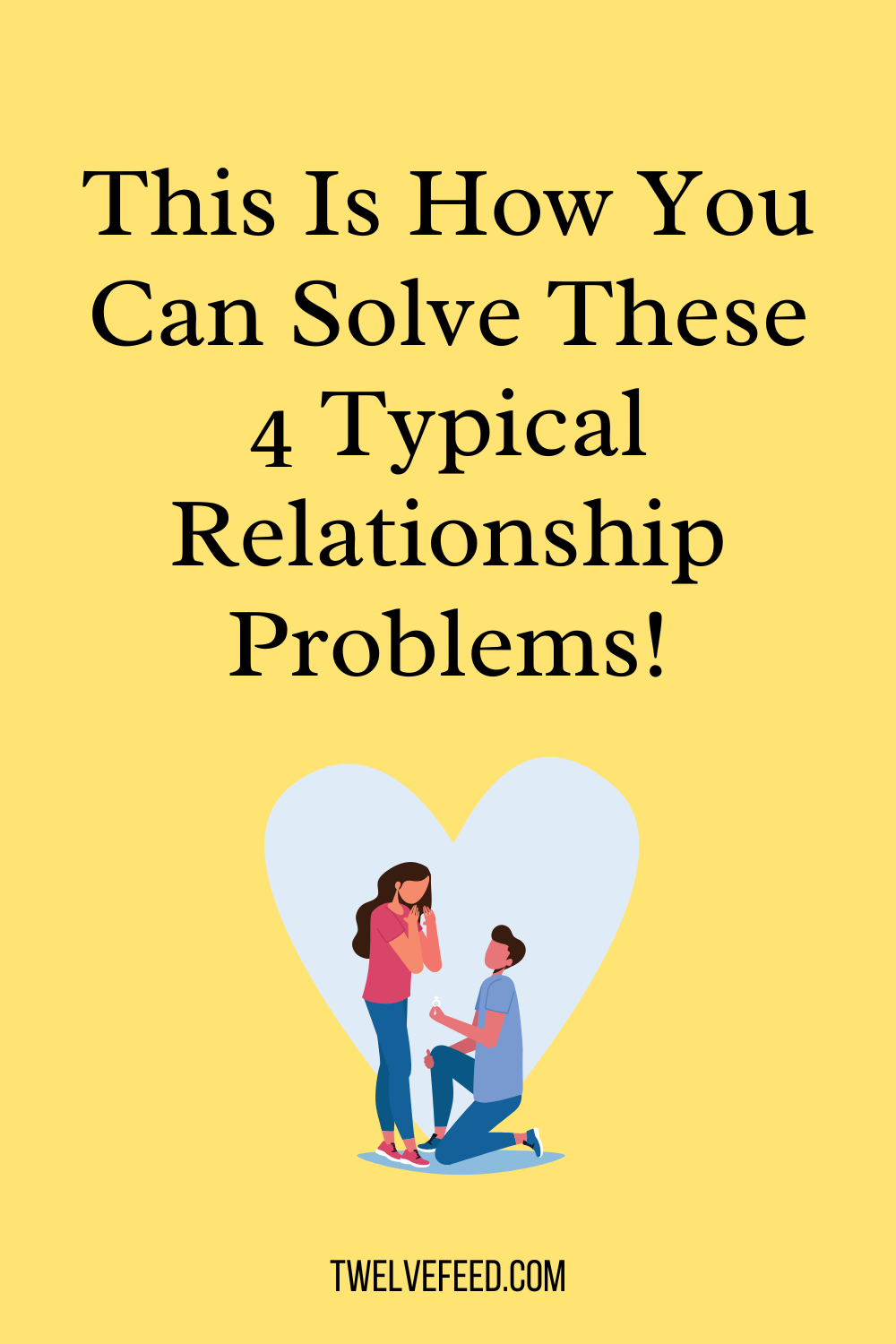 This Is How You Can Solve These 4 Typical Relationship Problems!