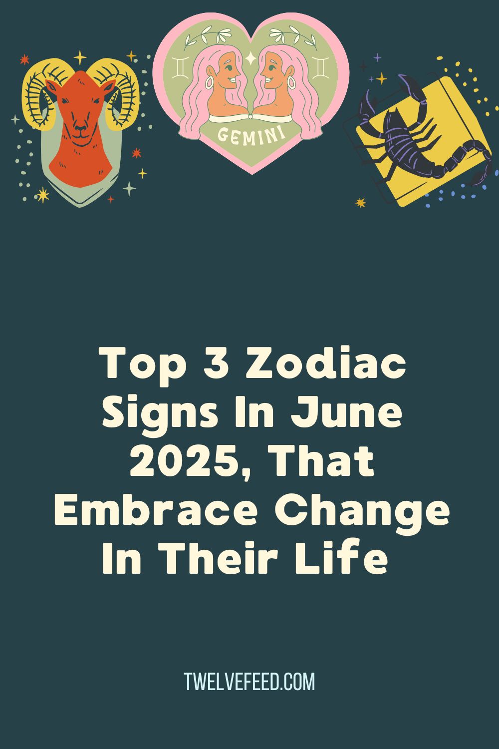 Top 3 Zodiac Signs In June 2025, That Embrace Change In Their Life