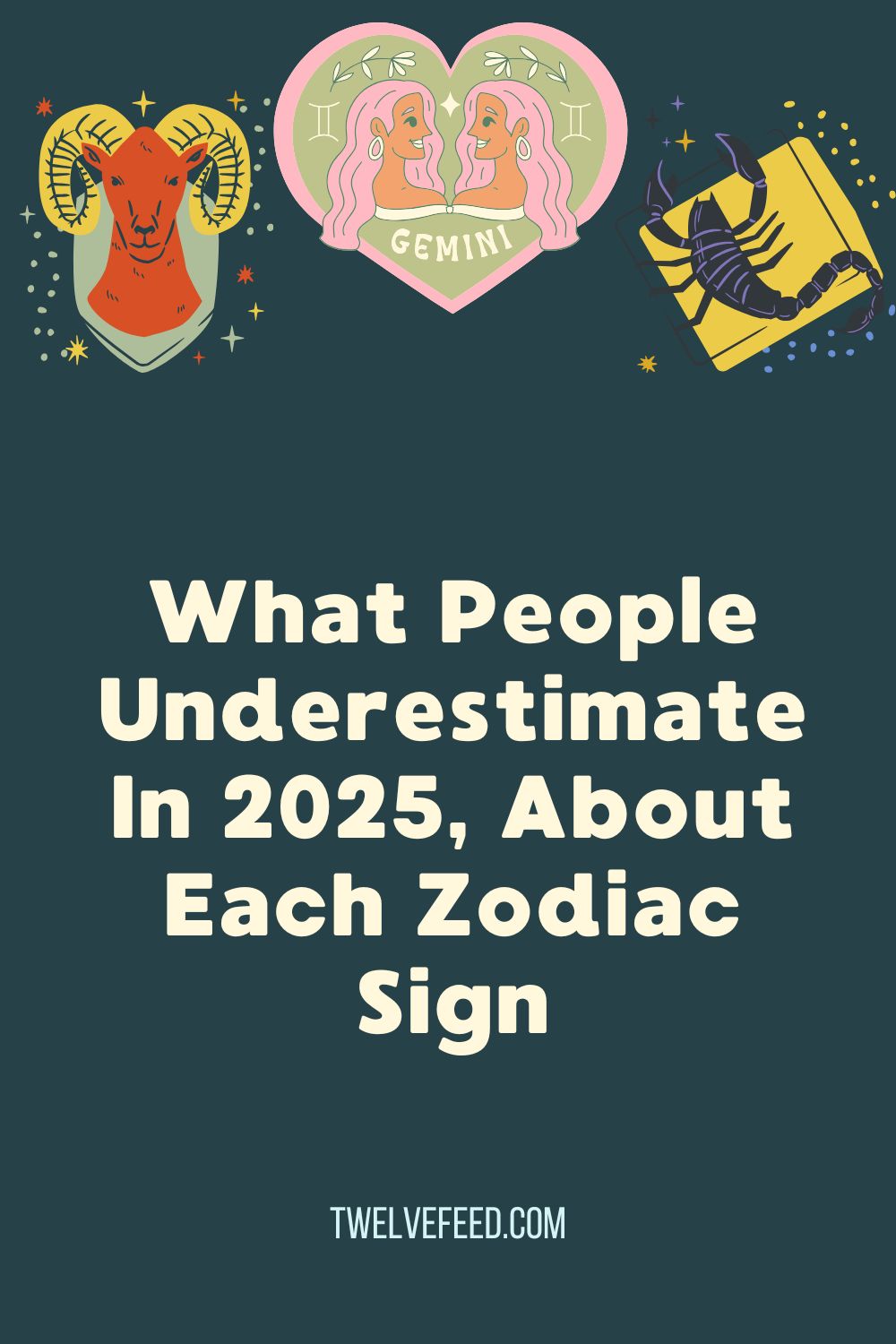 What People Underestimate In 2025, About Each Zodiac Sign