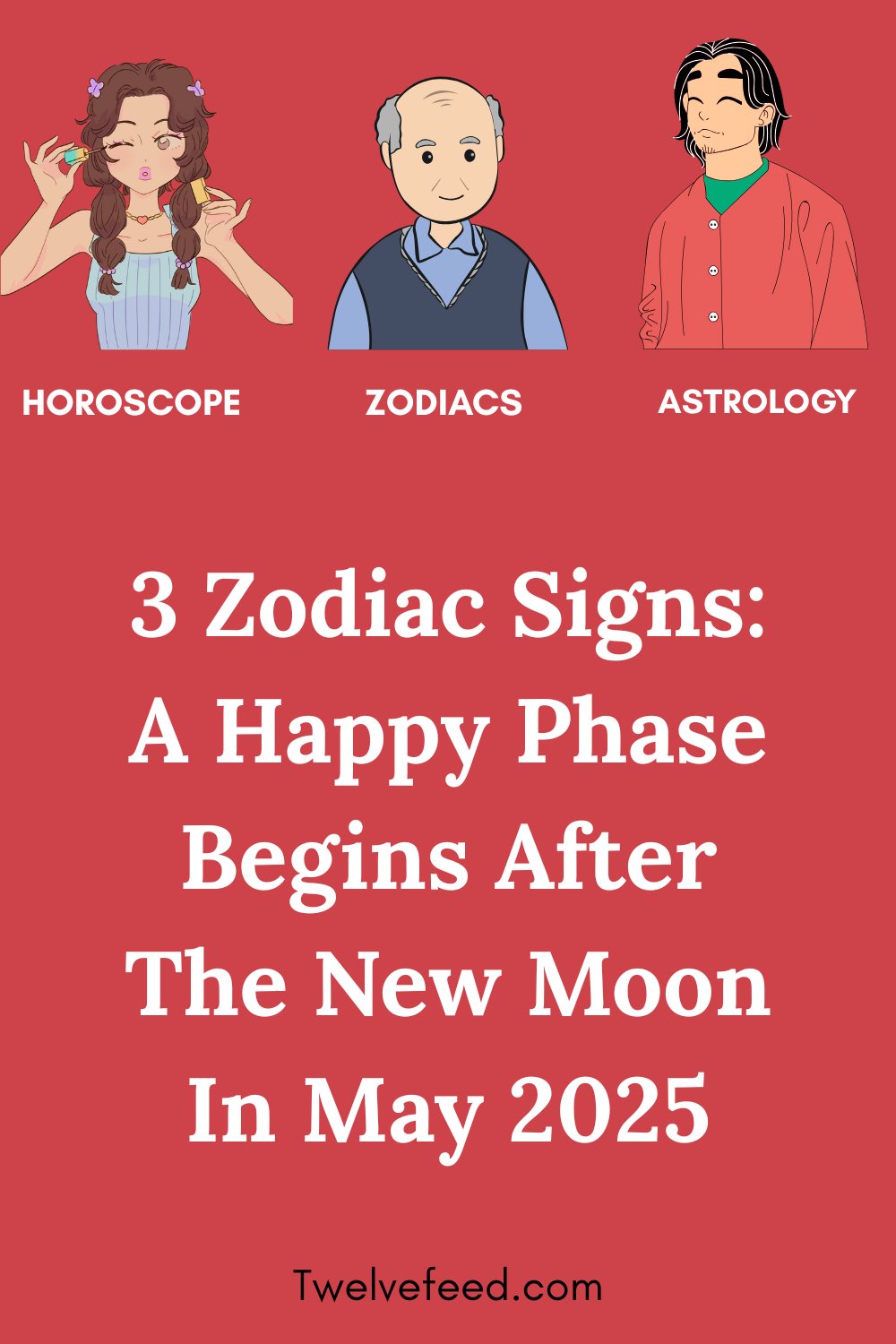 3 Zodiac Signs: A Happy Phase Begins After The New Moon In May 2025