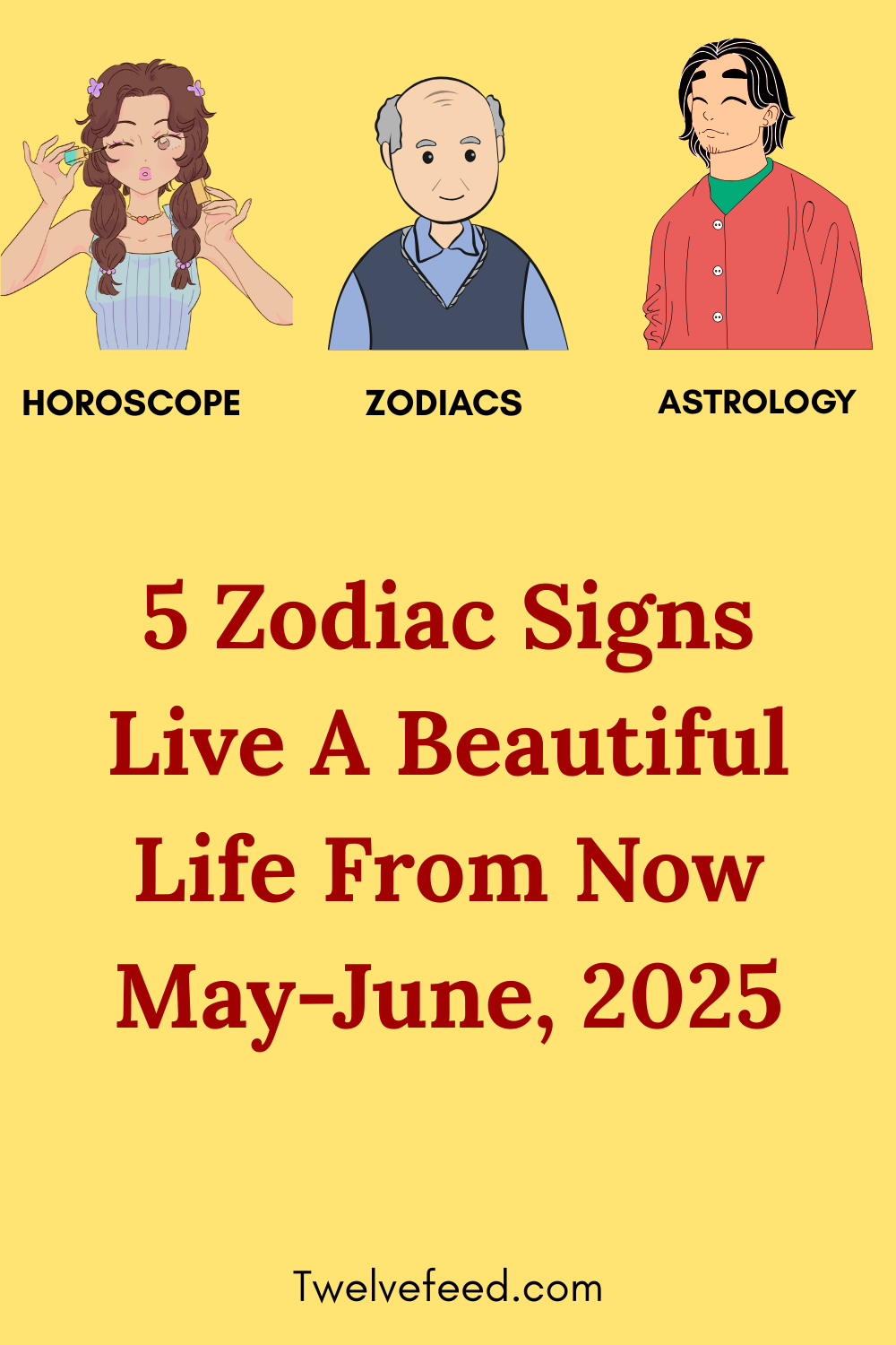 5 Zodiac Signs Live A Beautiful Life From Now May-June, 2025