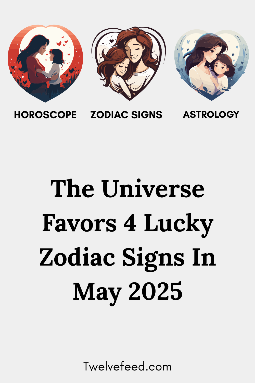 The Universe Favors 4 Lucky Zodiac Signs In May 2025